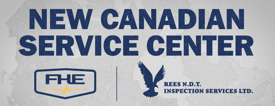 FHE partners with Rees NDT to better serve Canadian markets